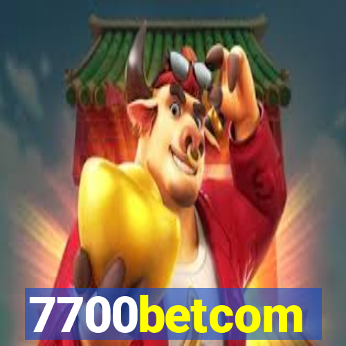 7700betcom