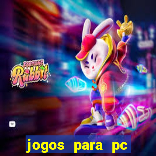 jogos para pc gratis windows 7