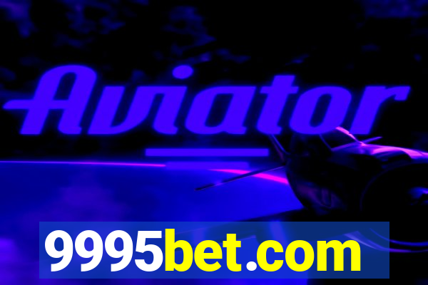 9995bet.com