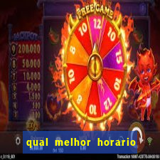 qual melhor horario para jogar big bass bonanza