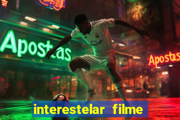 interestelar filme completo dublado telegram interestelar