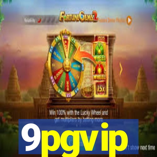 9pgvip