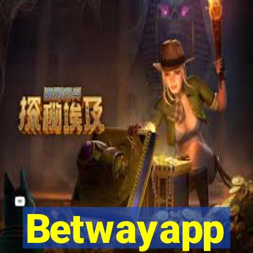 Betwayapp