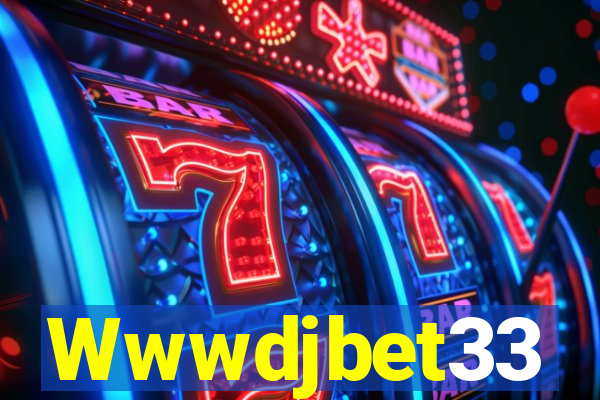 Wwwdjbet33