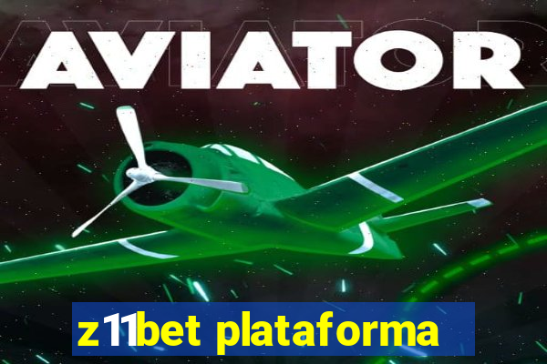 z11bet plataforma