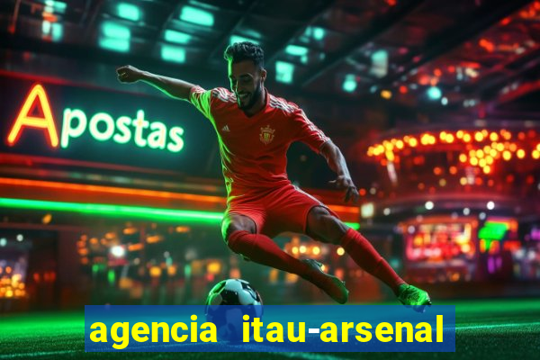 agencia itau-arsenal de marinha