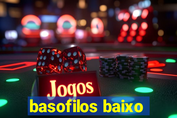 basofilos baixo