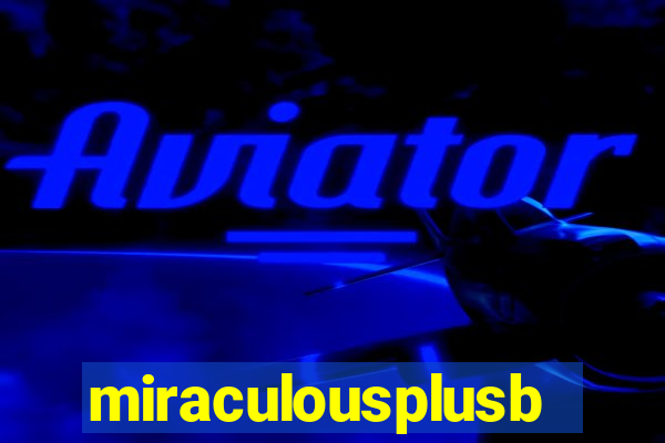 miraculousplusbr