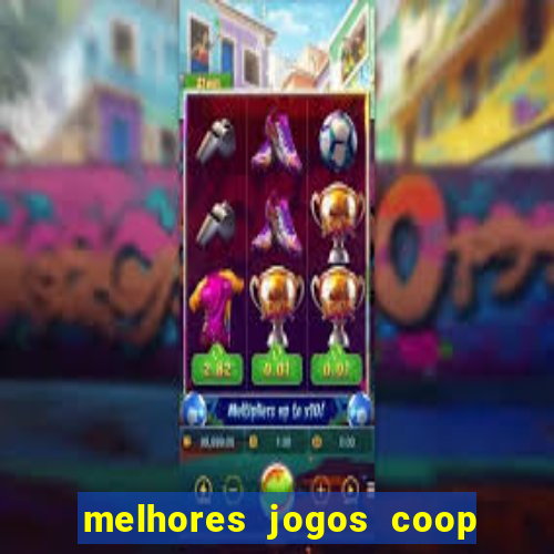 melhores jogos coop local pc