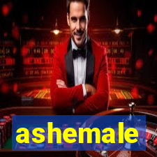 ashemale