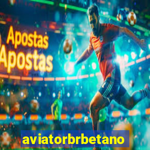 aviatorbrbetano