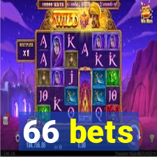 66 bets