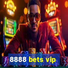 8888 bets vip