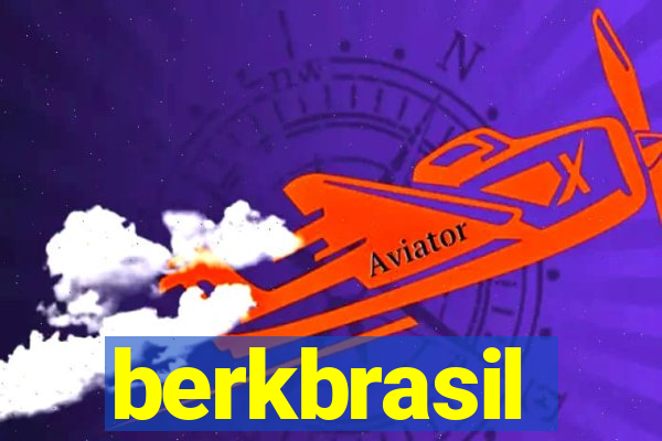 berkbrasil