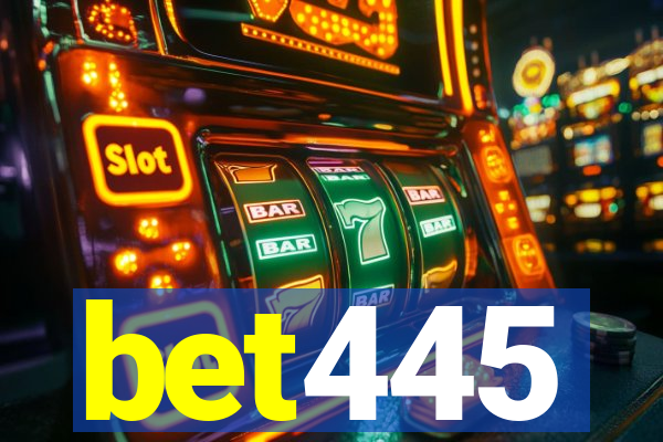 bet445