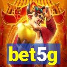 bet5g