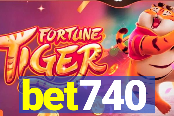 bet740