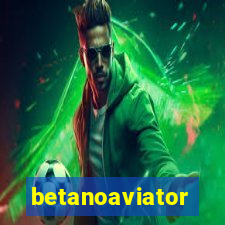 betanoaviator