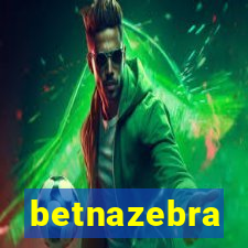 betnazebra