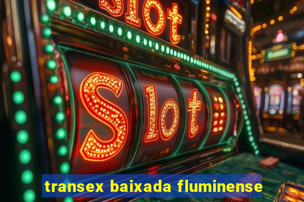 transex baixada fluminense