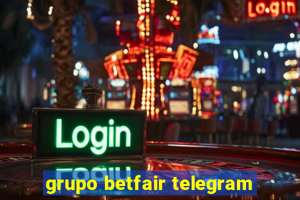 grupo betfair telegram