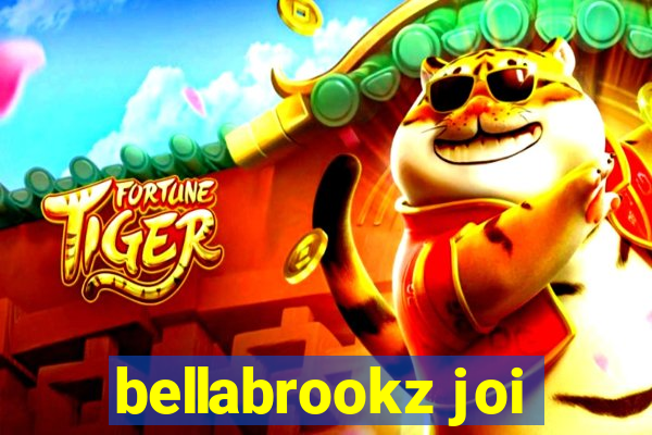 bellabrookz joi