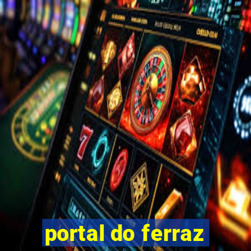 portal do ferraz