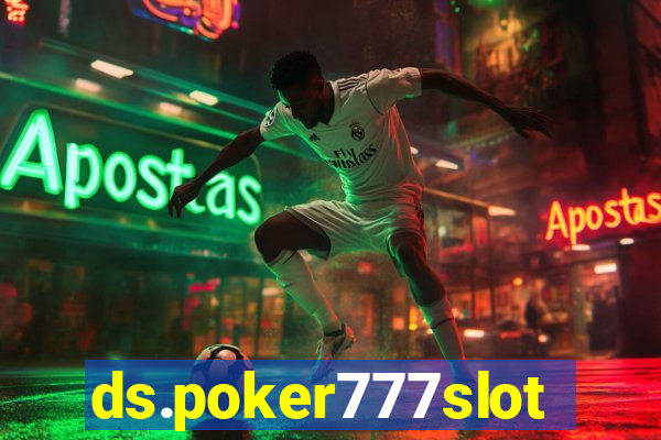 ds.poker777slots.com