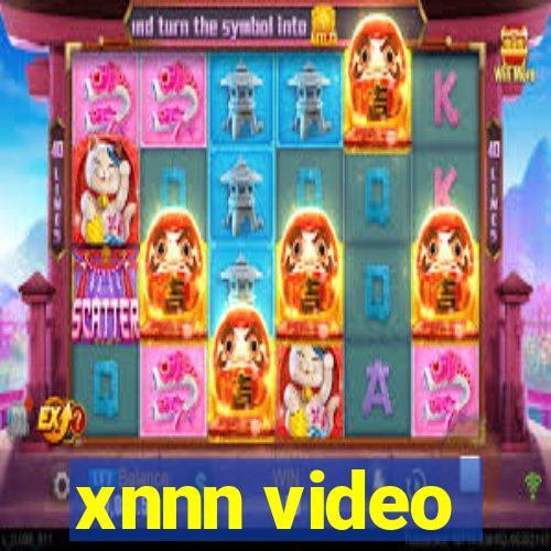 xnnn video