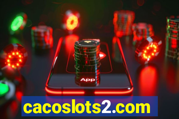 cacoslots2.com