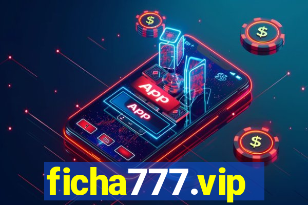 ficha777.vip