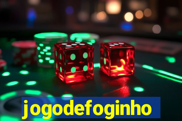 jogodefoginho