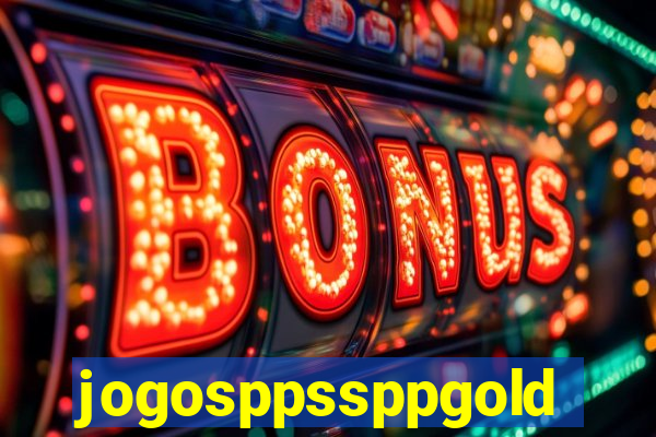 jogosppssppgold