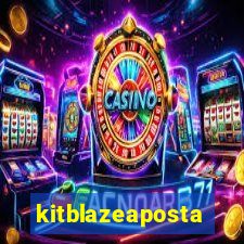 kitblazeaposta