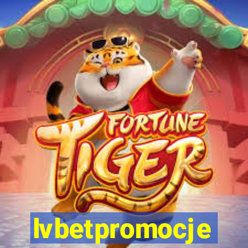 lvbetpromocje