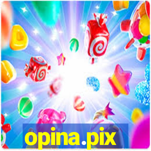 opina.pix