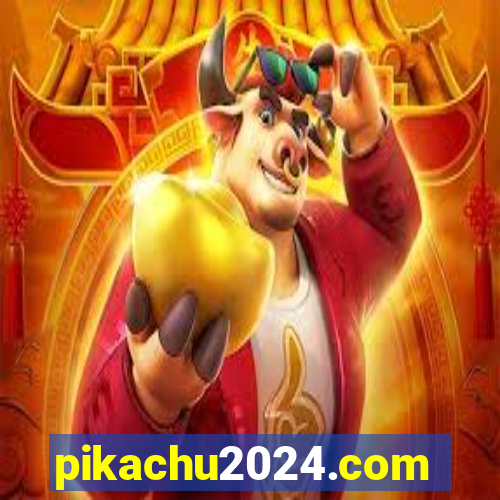 pikachu2024.com