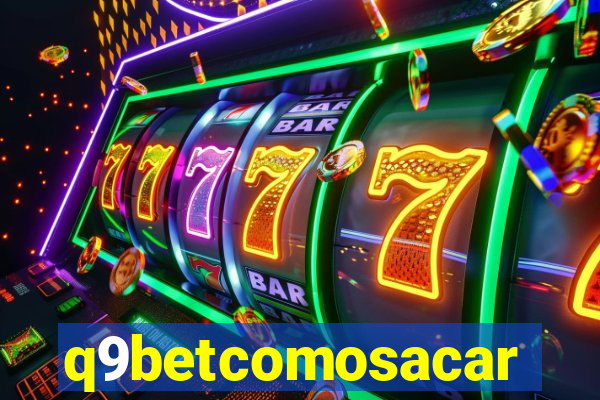 q9betcomosacar