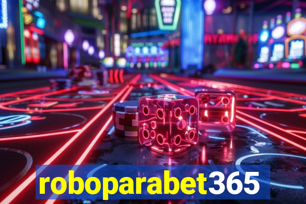 roboparabet365