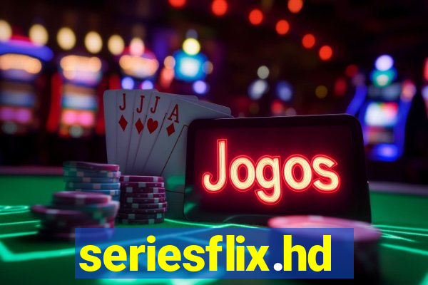 seriesflix.hd