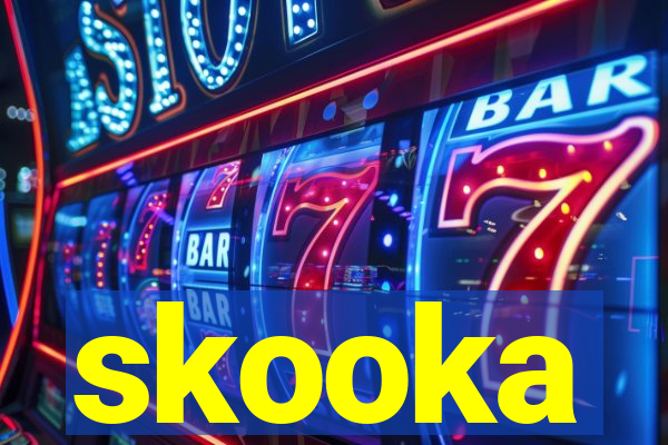 skooka