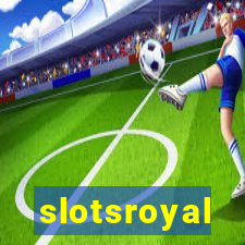 slotsroyal