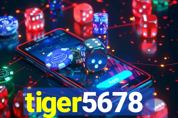 tiger5678