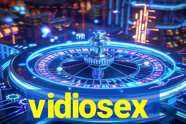 vidiosex