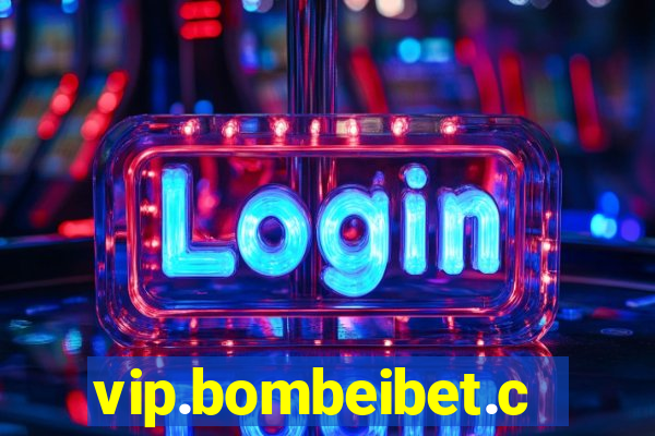 vip.bombeibet.com