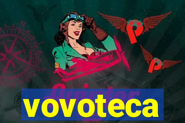 vovoteca