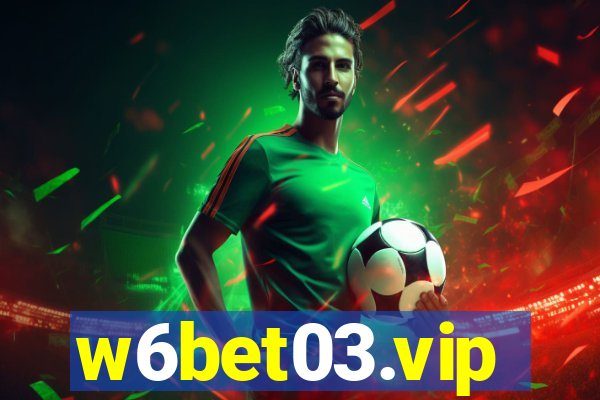 w6bet03.vip