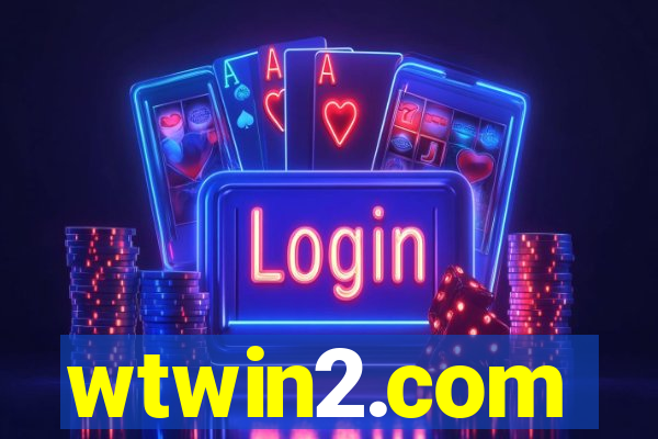 wtwin2.com