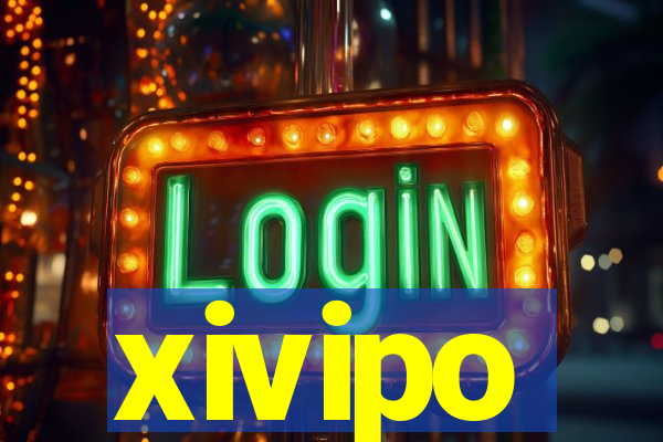 xivipo