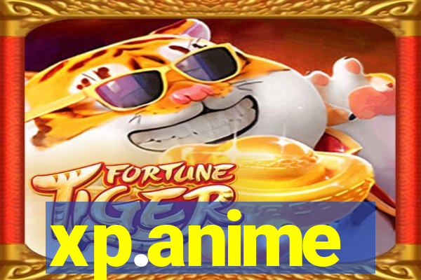 xp.anime